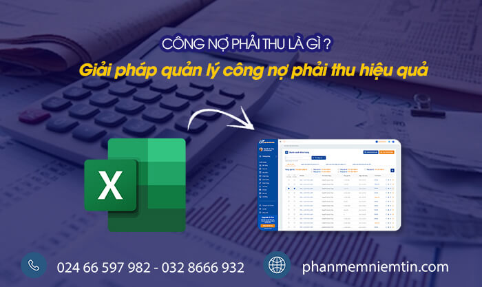 CÔNG NỢ PHẢI THU LÀ GÌ? HƯỚNG DẪN THEO DÕI CÔNG NỢ PHẢI THU TRÊN EXCEL